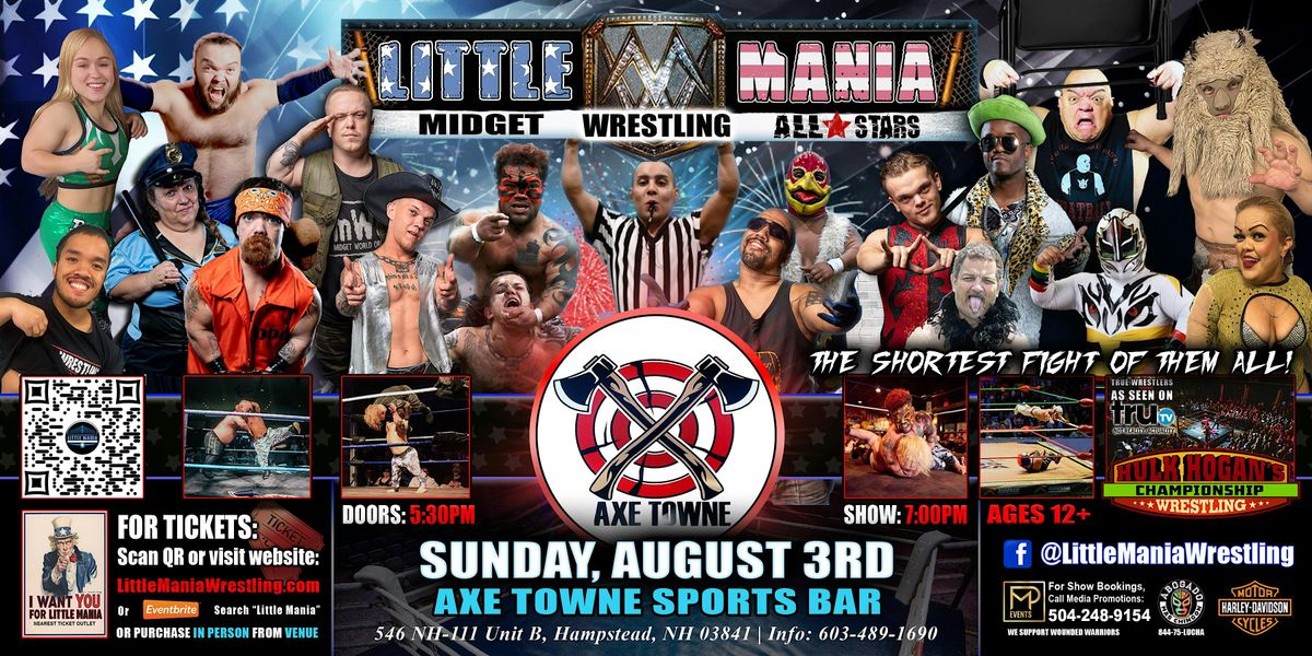 Hampstead, NH - Little Mania Midget Wrestling @Axe Towne Sports Bar