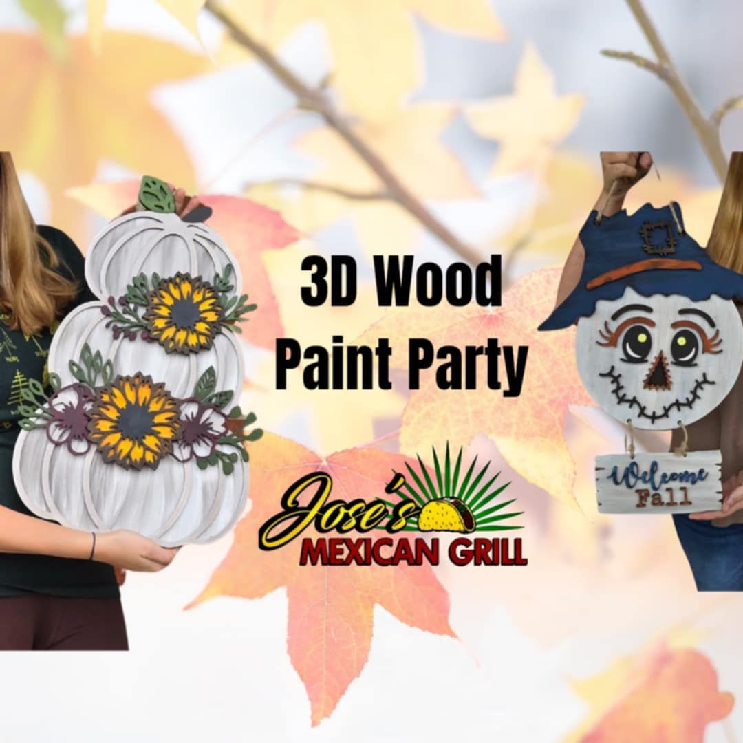 3d Fall Wood Paint Party at Jose's 