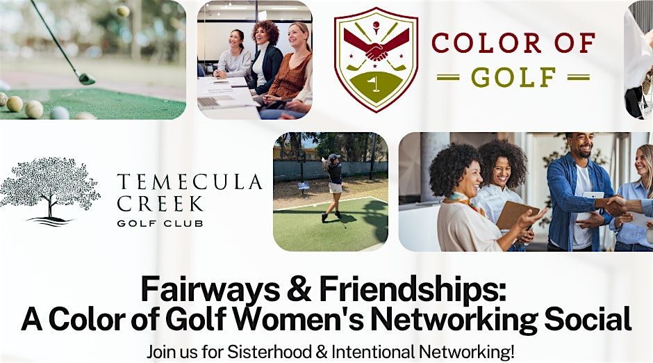 Fairways & Friendships - A Color of Golf Women's Networking Social