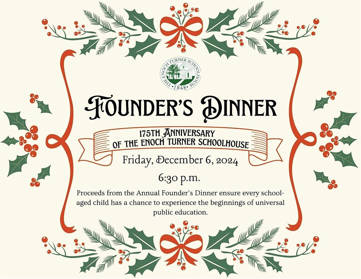 A Vintage Christmas at the Schoolhouse - Annual Founder's Dinner 2024