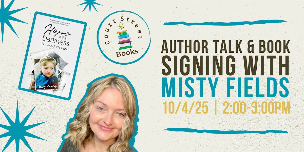 Author Talk & Book Signing with Misty Fields