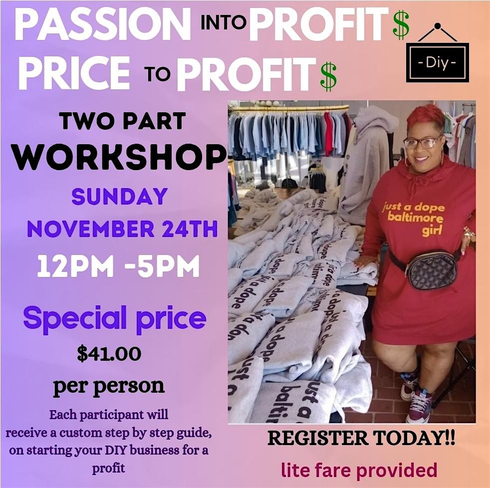 Passion to profit.. price to profit workshop