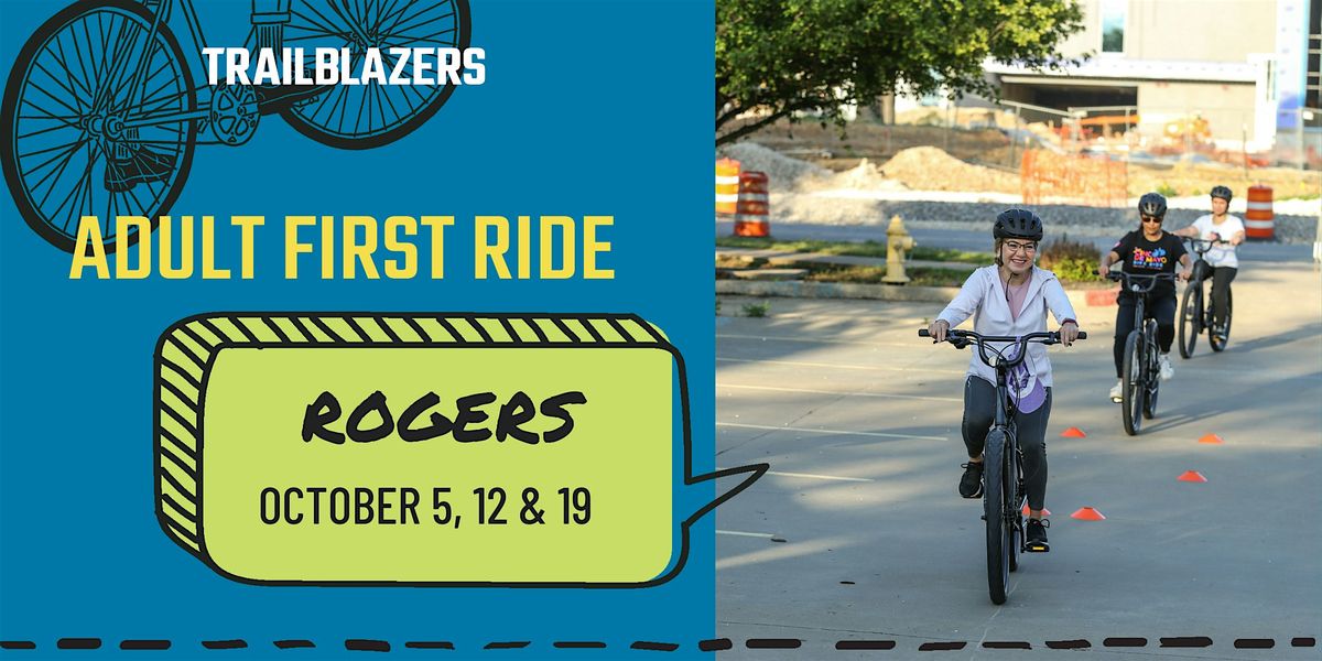 Adult First Ride in Rogers