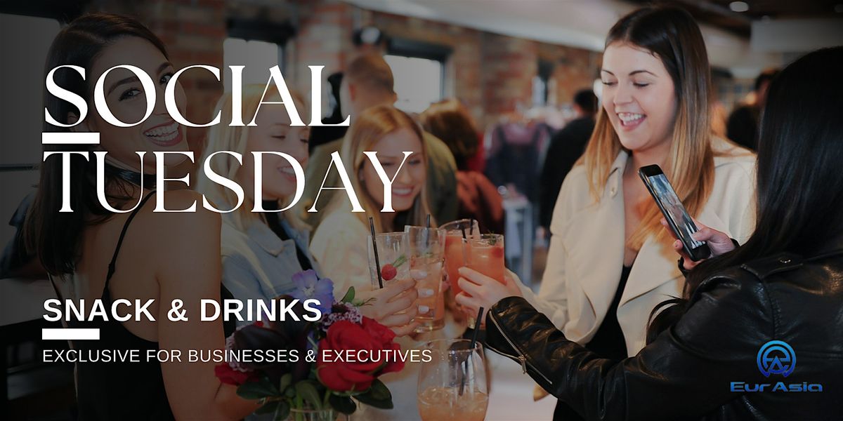 Social Tuesday | B2B Networking | For Startups & Businesses