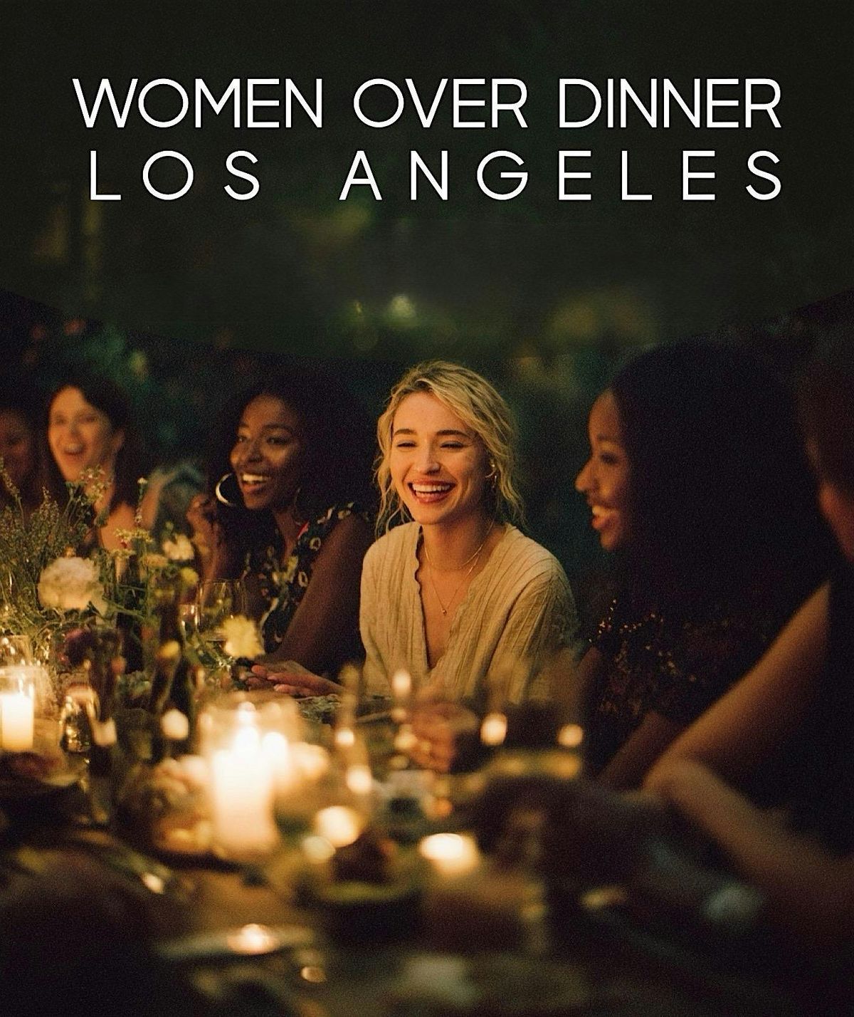 Women Over Dinner \u2022 Los Angeles Dec 11th