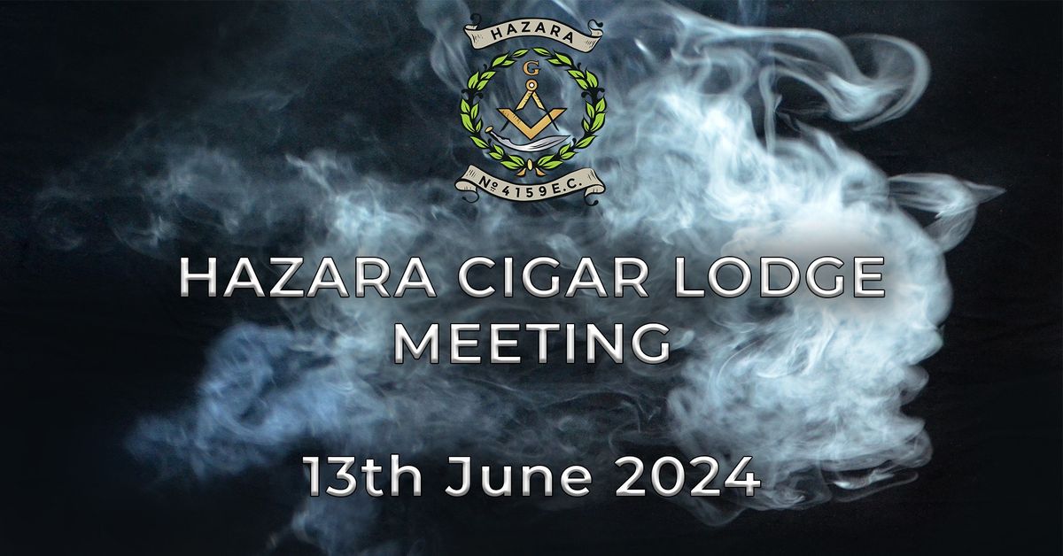 Hazara 13th June 2024 Lodge Meeting