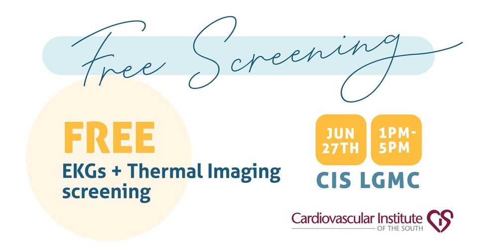 CIS LGMC: Free EKG & Thermal Imaging Screening