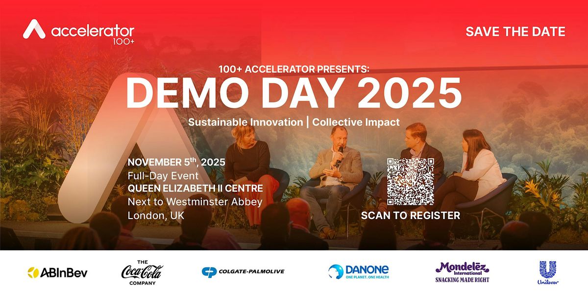 100+ Accelerator Demo Day - Big ideas. Real Impact.