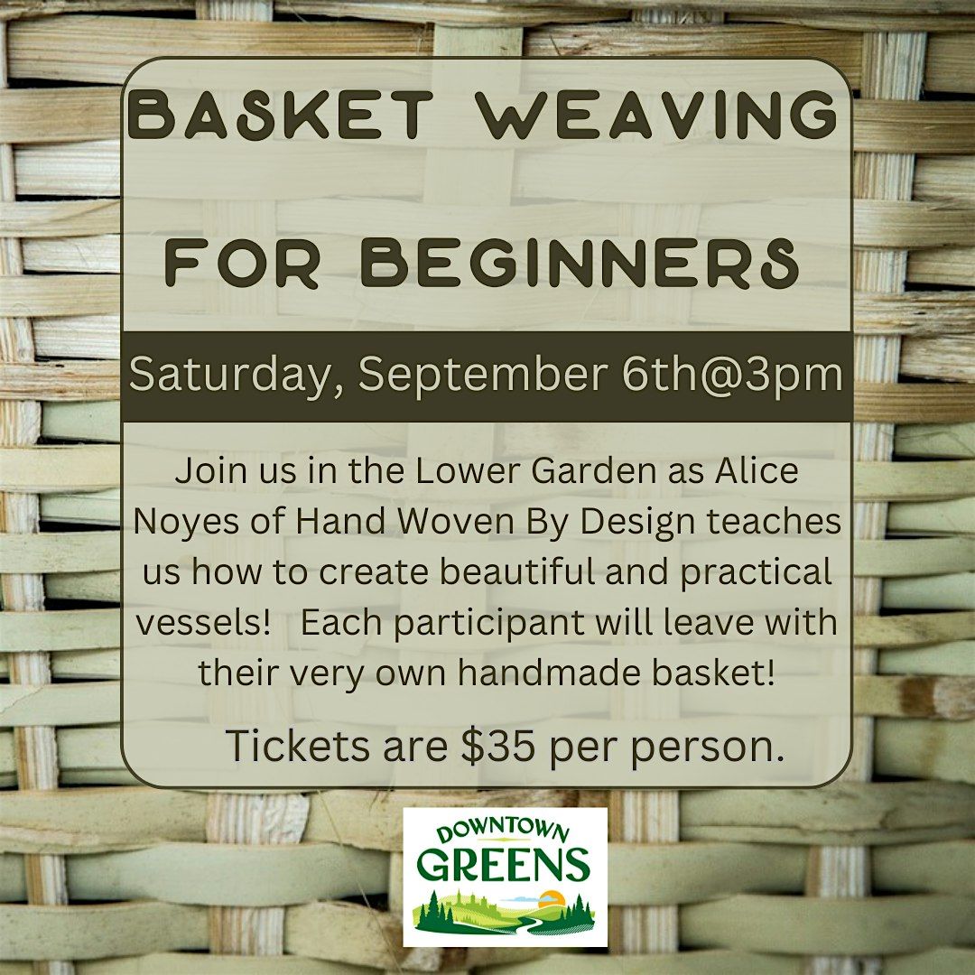 Basket Weaving for Beginners