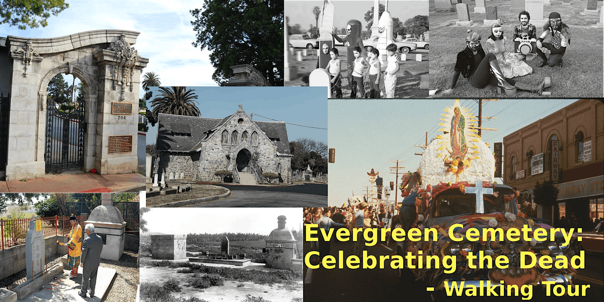 Evergreen Cemetery: "D\u00eda De Los Muertos" History Tour