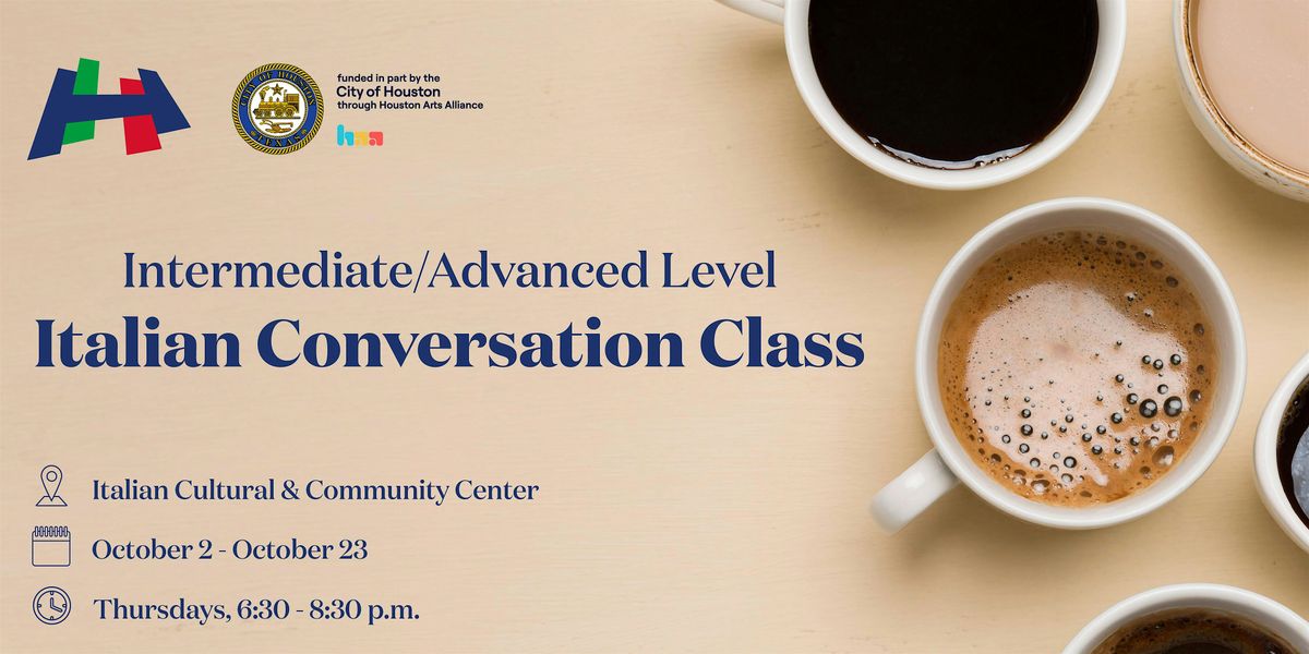 Italian Conversation Class - Intermediate\/Advanced Level