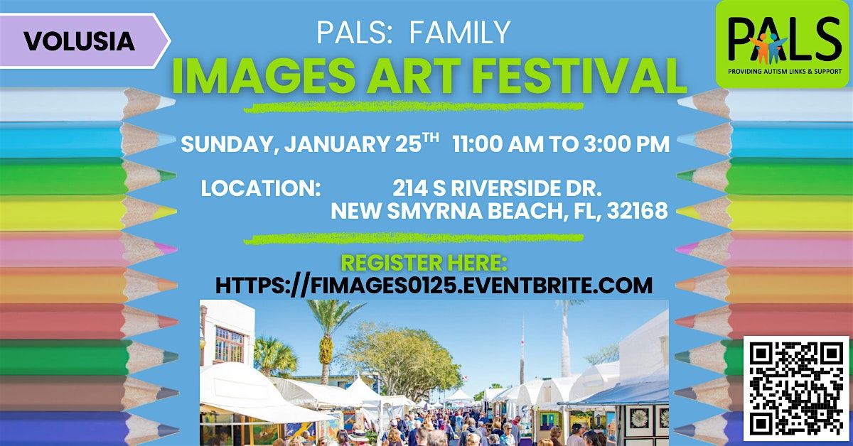 PALS  Family- IMAGES Art Festival