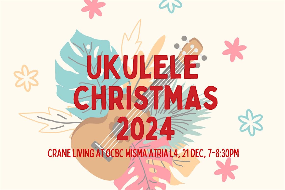 Ukulele Christmas 2024