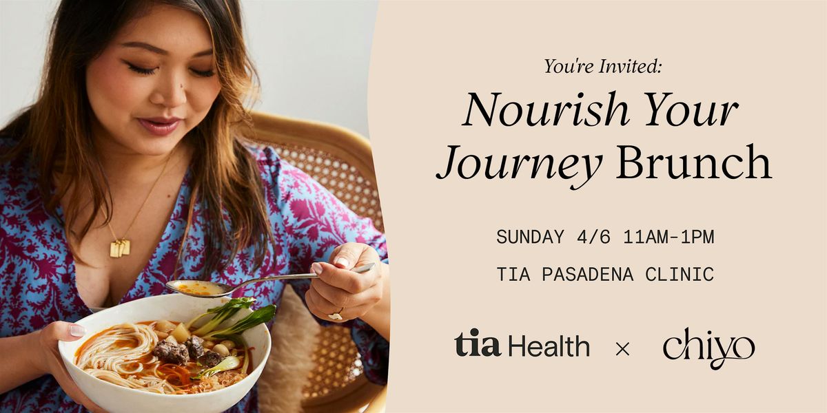 Nourish Your Journey - Brunch with Tia and Chiyo