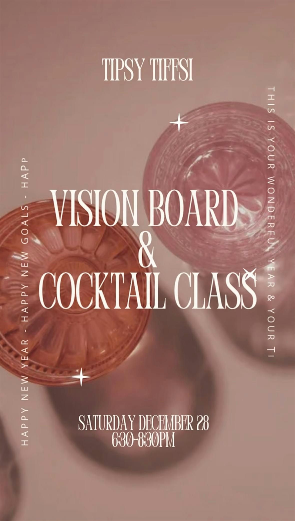 Vision Board and Cocktail Class