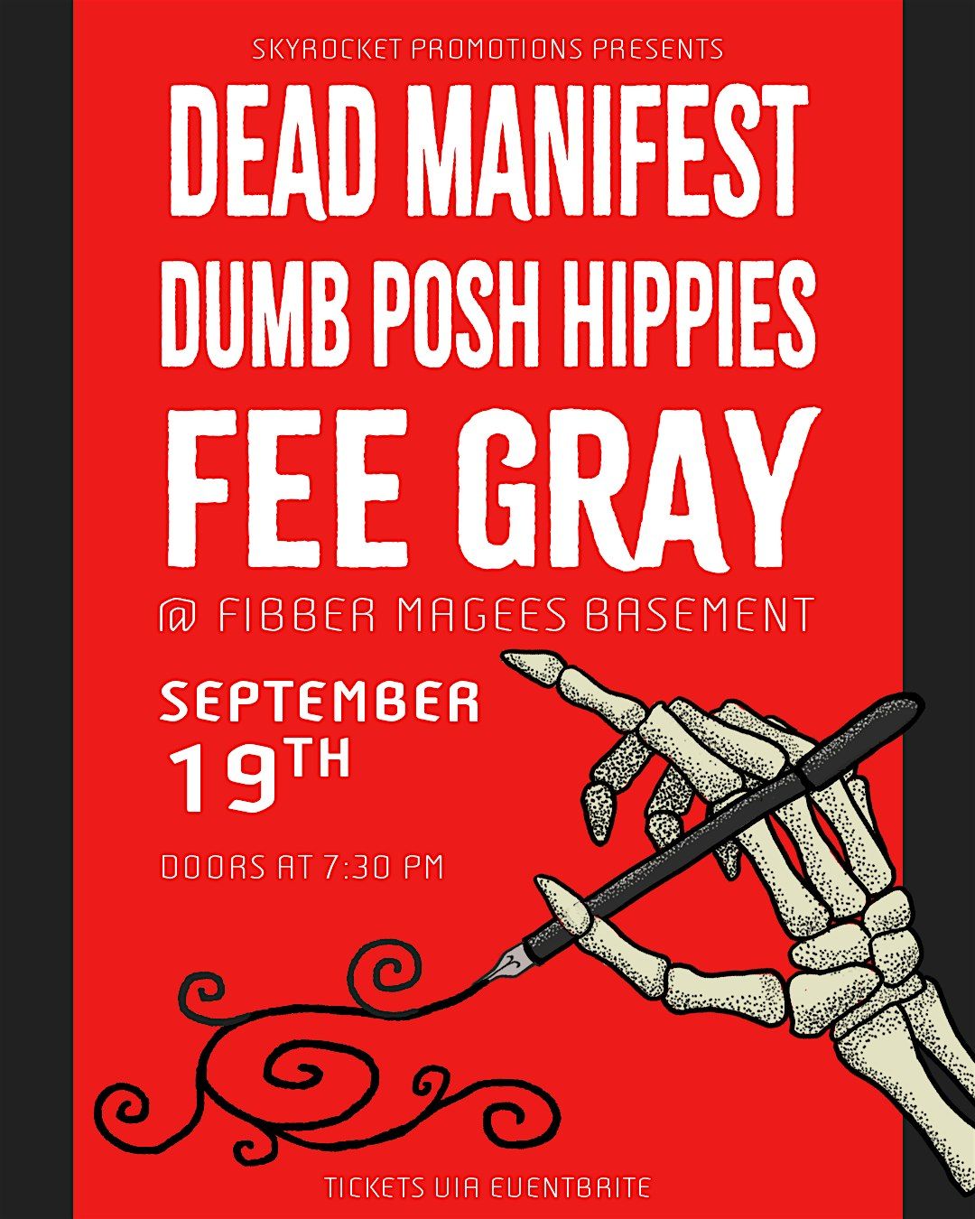 Dead Manifest - Dumb Posh Hippies - Fee Gray
