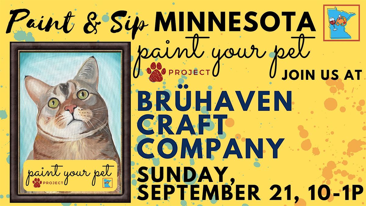 September 21 Paint Your Pet Project at Br\u00fchaven Craft Company