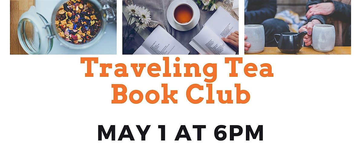 Traveling Tea Book Club (Adult Program)