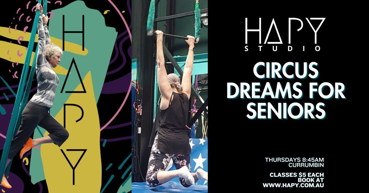 Circus Dreams for Seniors