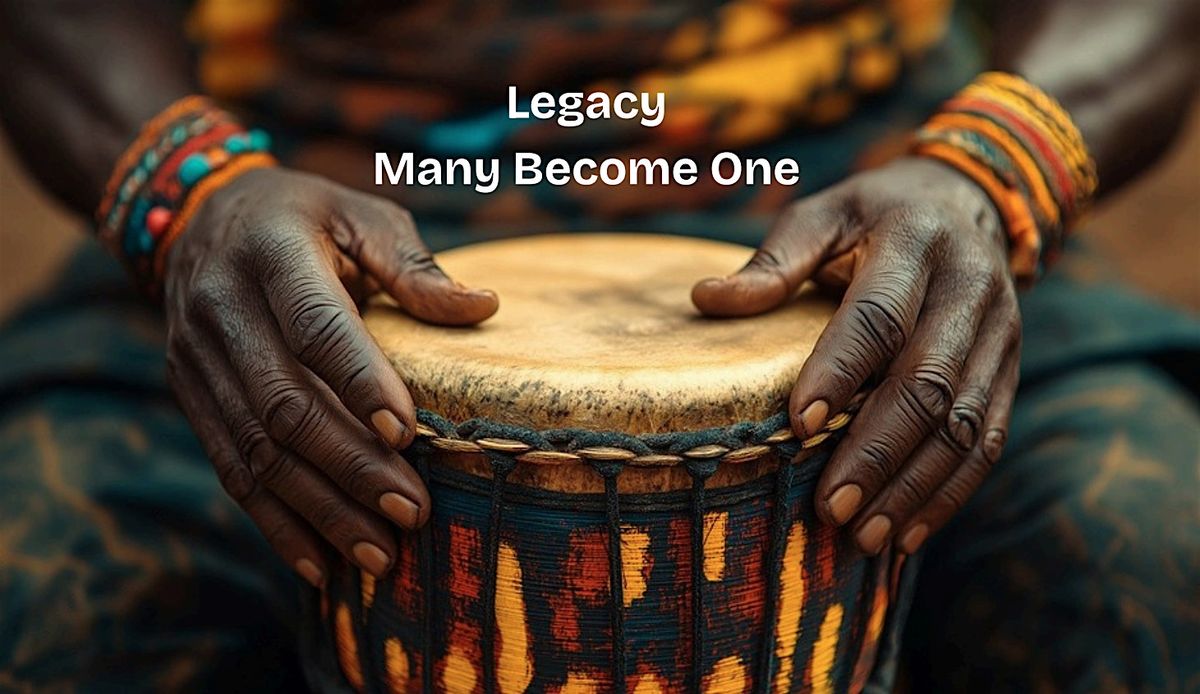 Drumz Uhuru Presents: Legacy - Many; Become One
