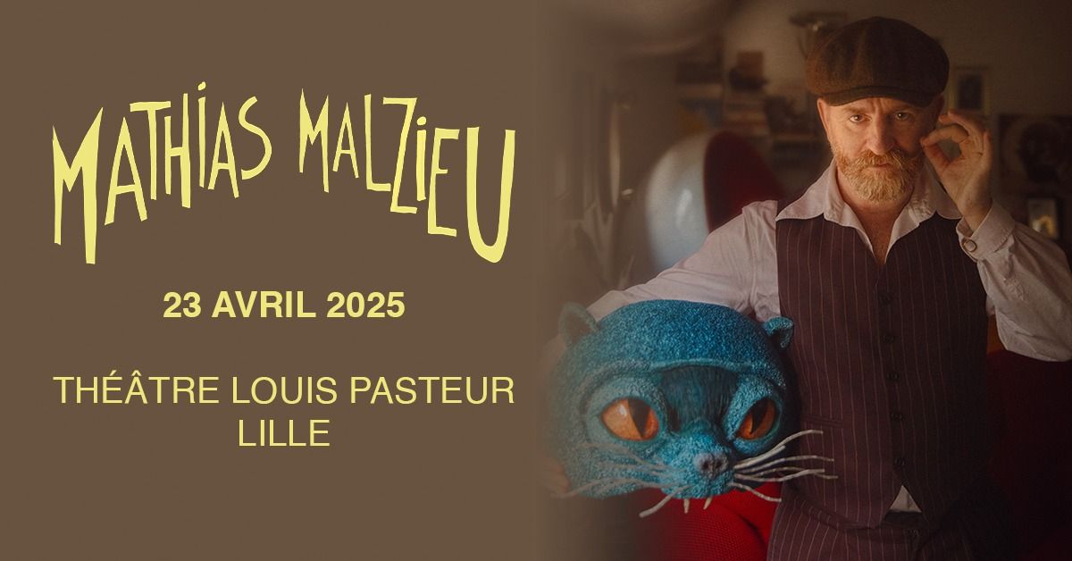 Mathias Malzieu - Th\u00e9\u00e2tre Louis Pasteur, Lille - 23.04.2025