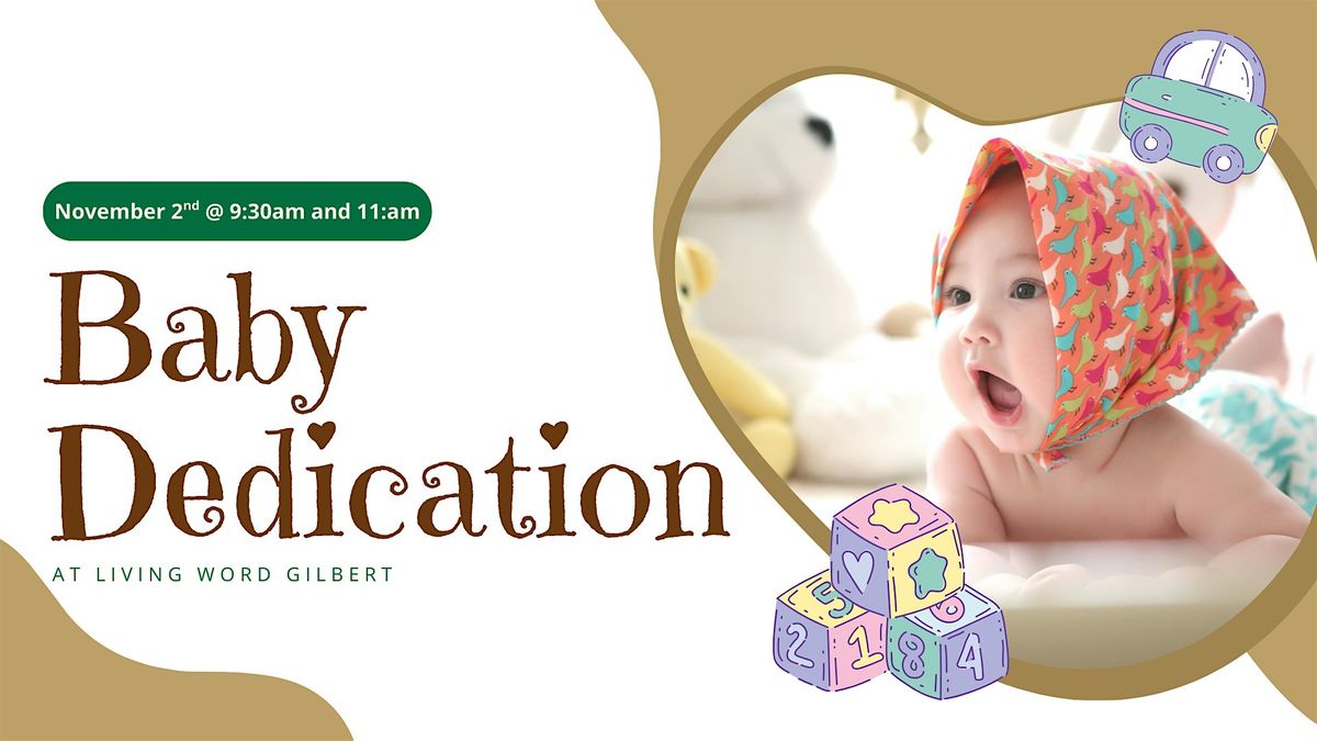 Baby Dedications (Gilbert)