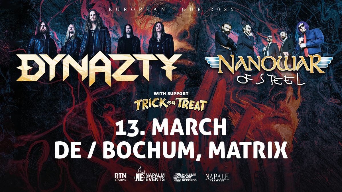 Dynazty \/ Nanowar of Steel + Trick or Treat @ Bochum Matrix