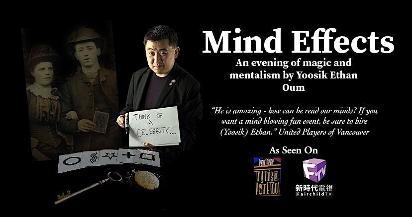 Mind Effects - An Evening of Magic and Mentalism with Yoosik Ethan Oum