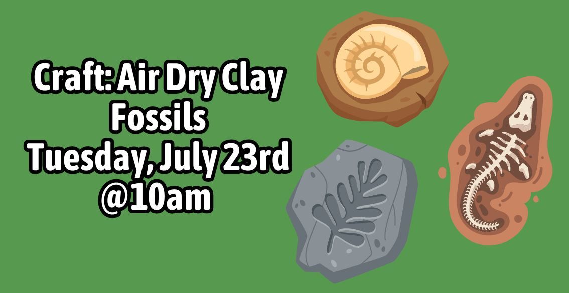 Craft Time with Ms. Ginny: Fossils (Registration Required)
