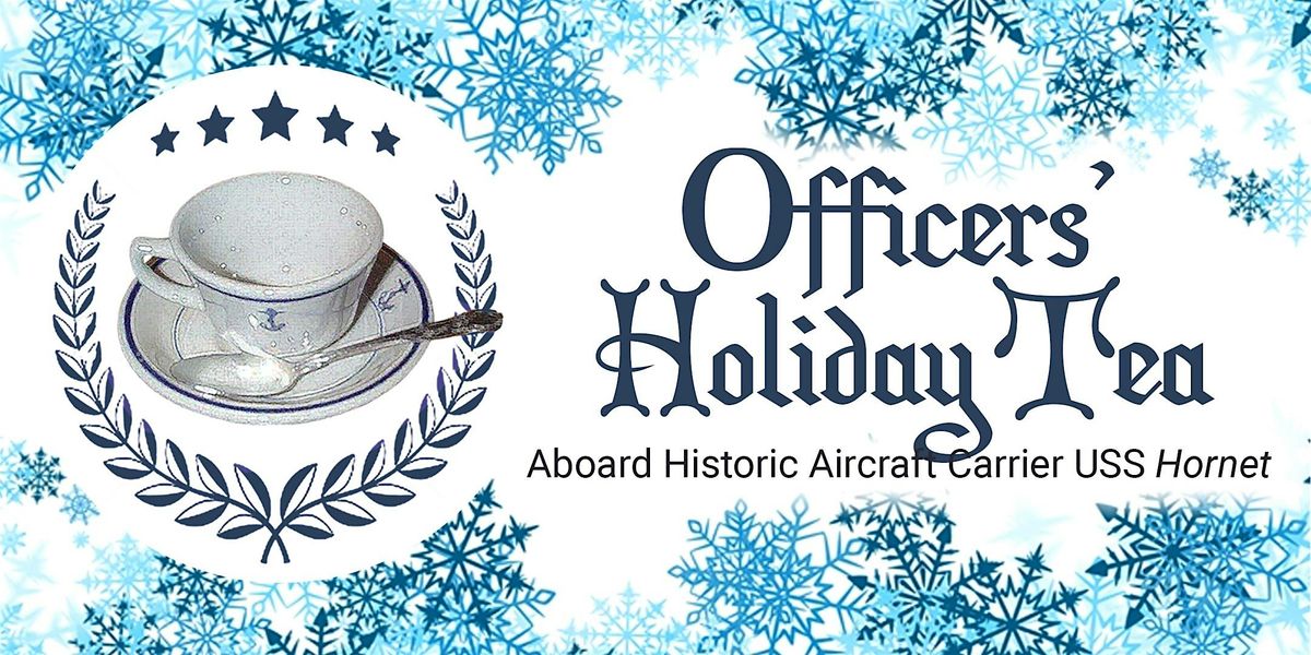 Officers' Holiday Tea Service 2025