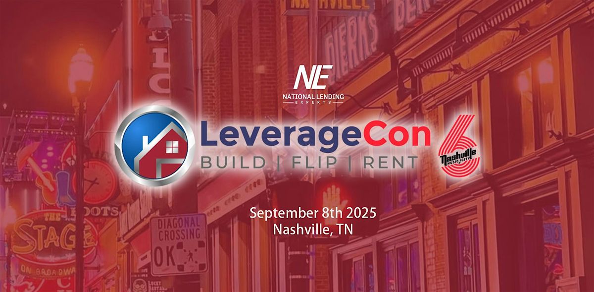 LeverageCon 6 - Music City Nashville