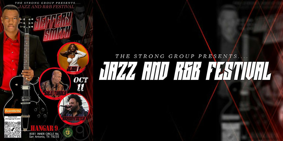 The Strong Group Association Presents Jazz and R&B Festival