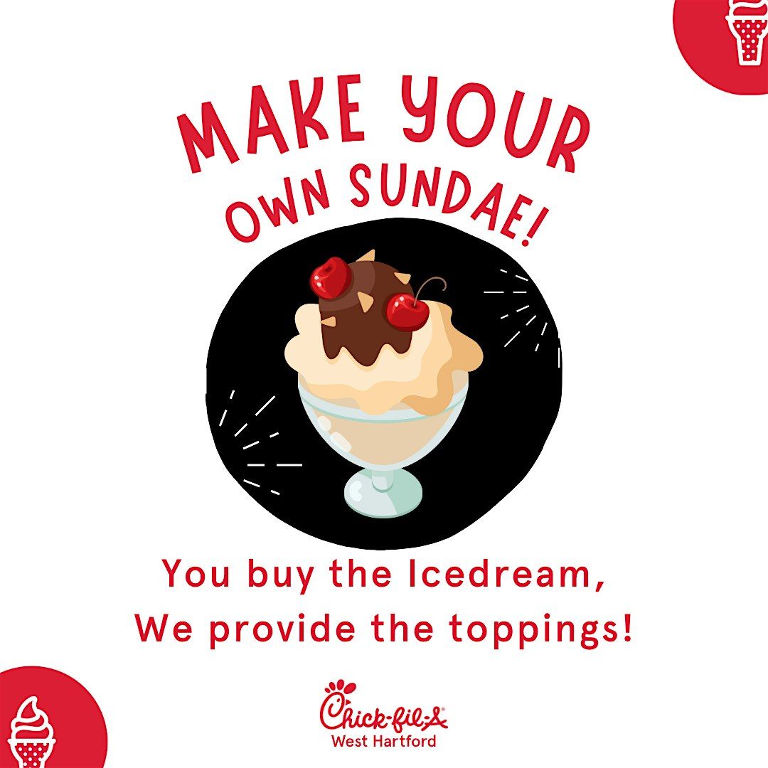 Make your Own Sundae at Chick-fil-A!