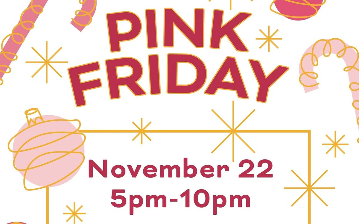 Pink Friday Party