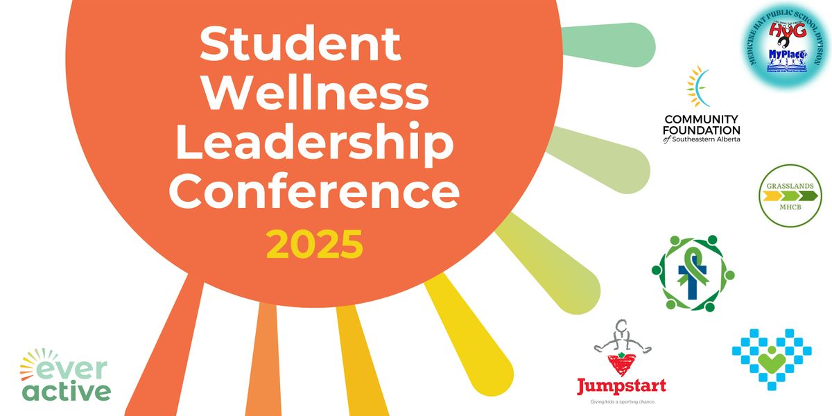 Student  Wellness Leadership Conference 2025