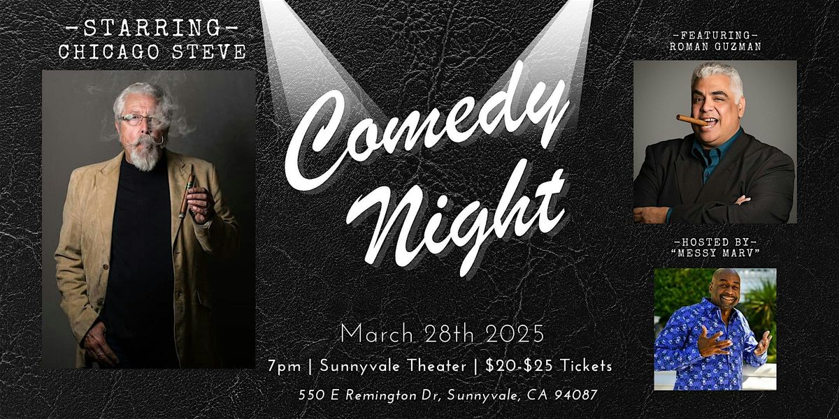 Comedy night with Chicago Steve ft. Roman Guzman