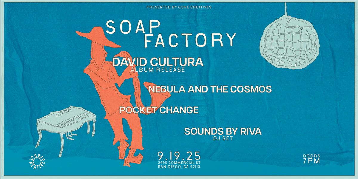 CORE Creatives Presents - A Night of Soul at Soap Factory  on 9\/19