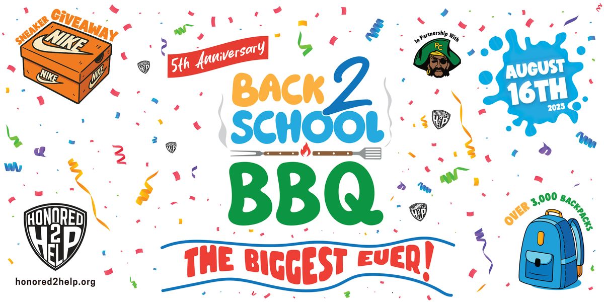 Honored 2 Help's 5th Anniversary Back 2 School BBQ