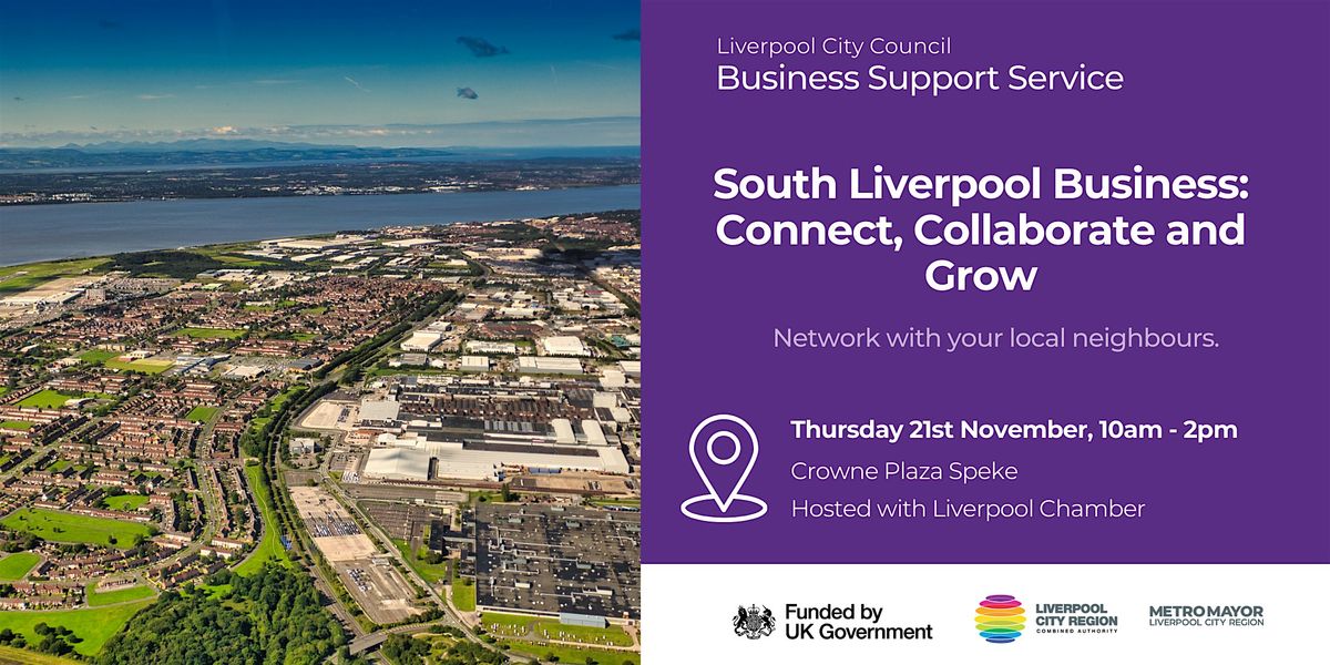 South Liverpool Business: Connect, Collaborate and Grow