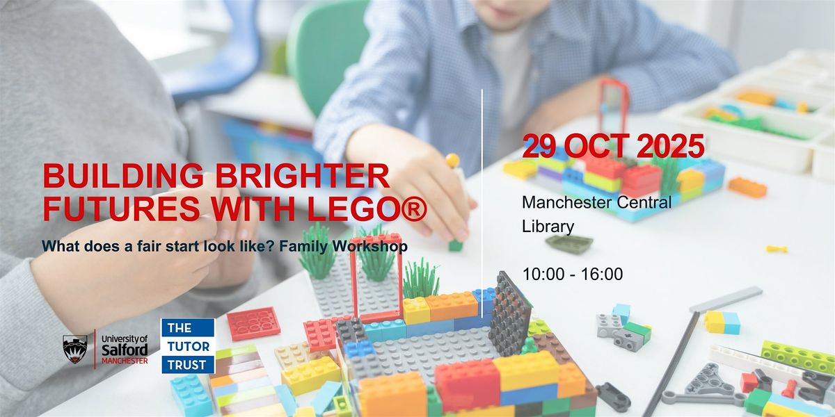 Building Brighter Futures with LEGO\u00ae: What does a fair start look like?