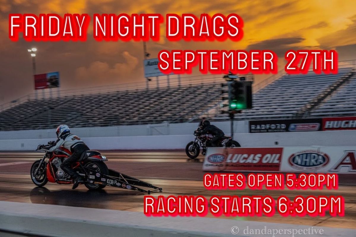 Friday Night Drags