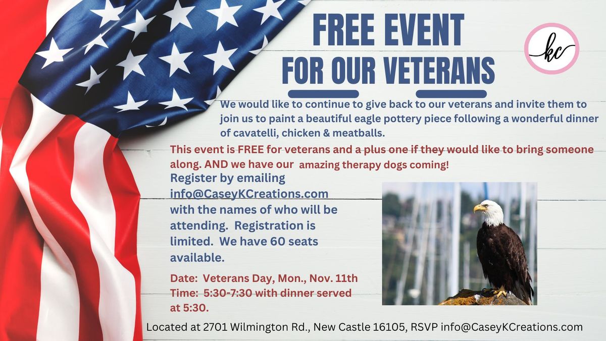 FREE Event for our Veterans, Mon., Nov. 11th, 5:30-7:30