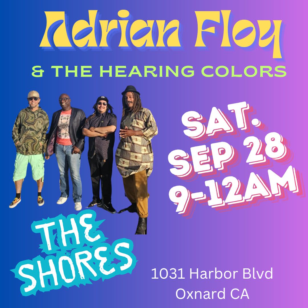 Adrian Floy and THC live at The Shores