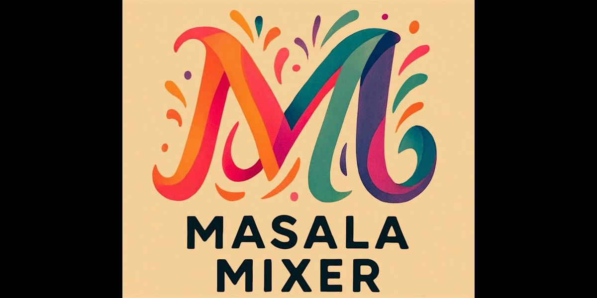 Masala Mixer -Ages 30-50