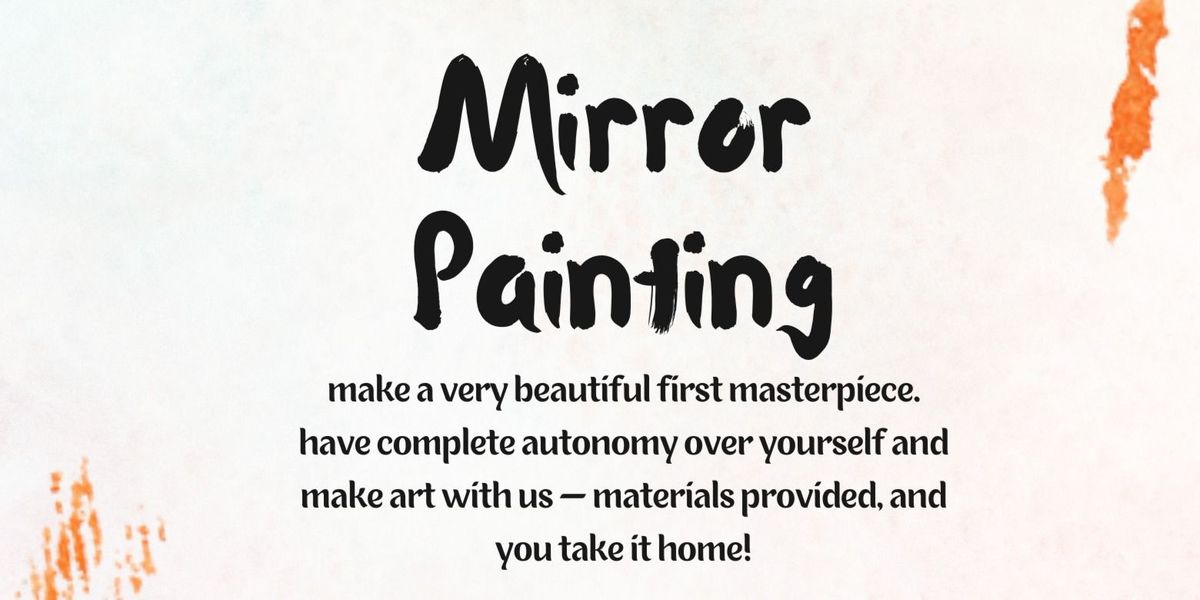 Mirror Painting Workshop