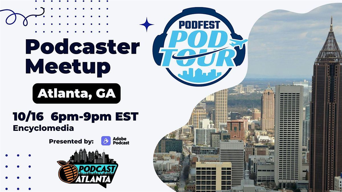 Atlanta Podcasters Meetup