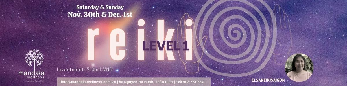 Usui Reiki Level 1 w. Elsa Reiki Saigon