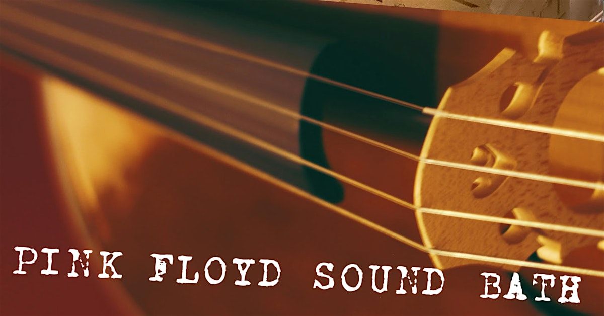 Pink Floyd Concert in the Dark with Live Strings 8pm + Cacao 82325