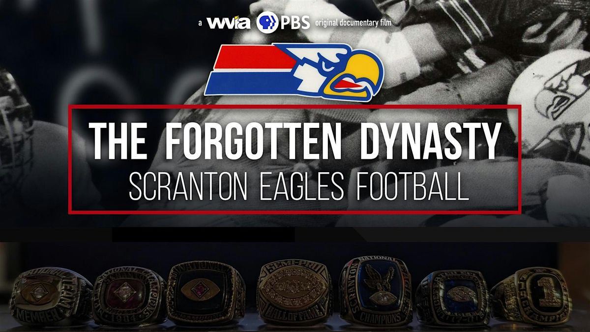 Free Screening: Scranton Eagles Documentary "The Forgotten Dynasty"