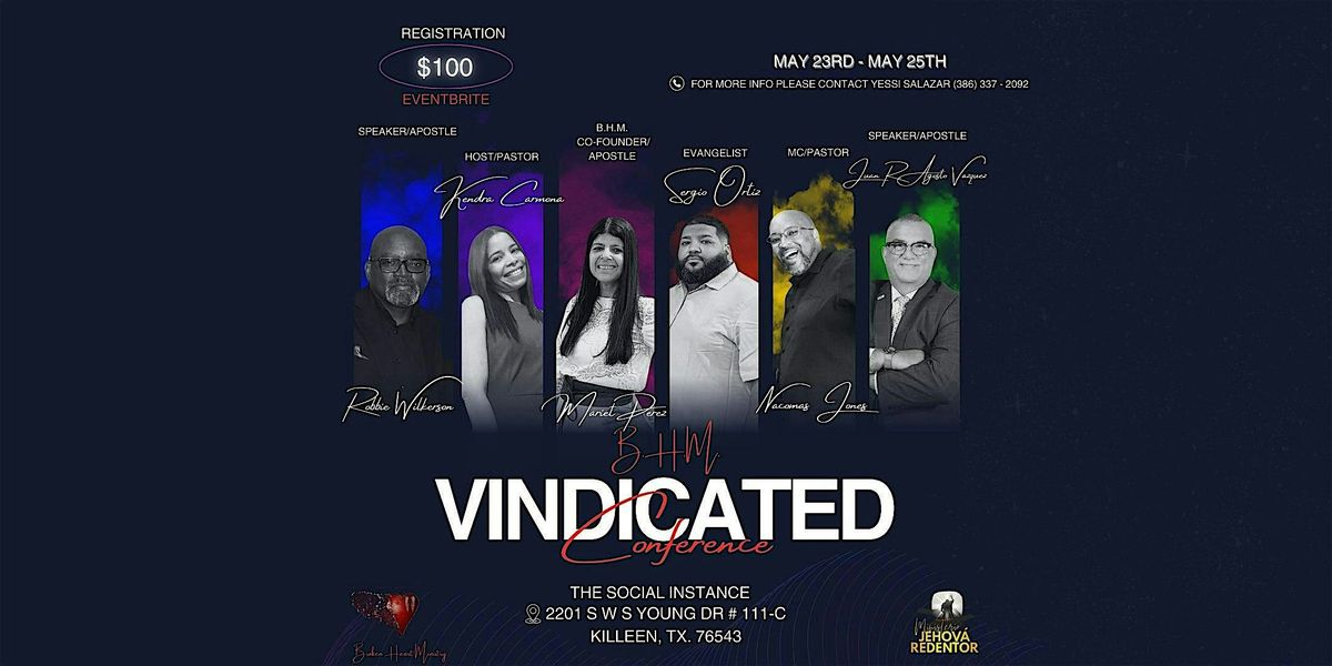 B.H.M. (Broken Heart Ministry) VINDICATED CONFERENCE 2025